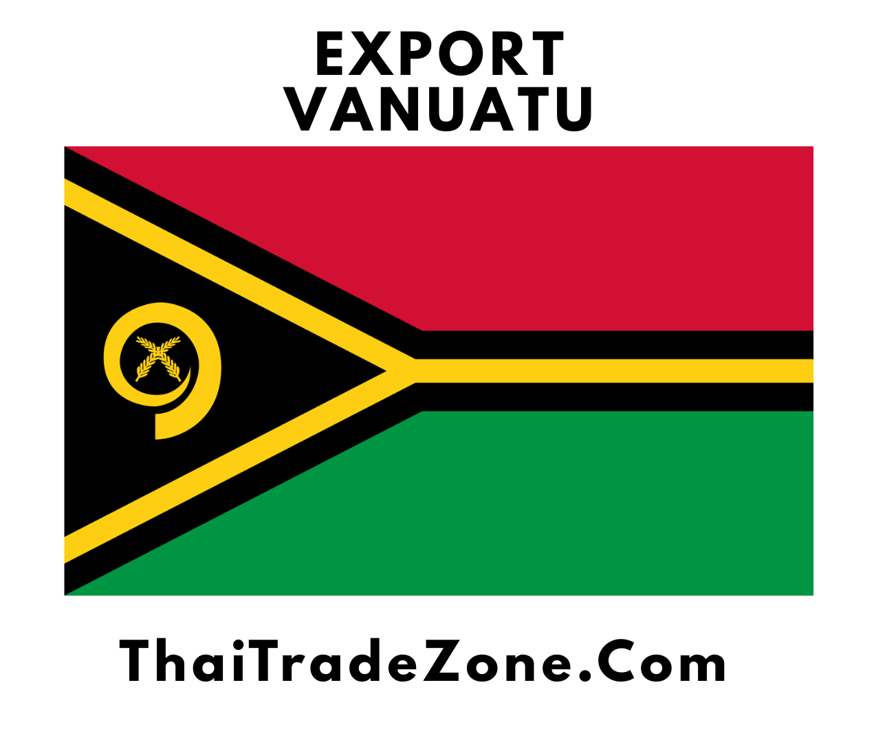 "Global export of premium Vanuatu products, including kava, coconut oil, and tropical fruits, with ThaiTradeZone.com"