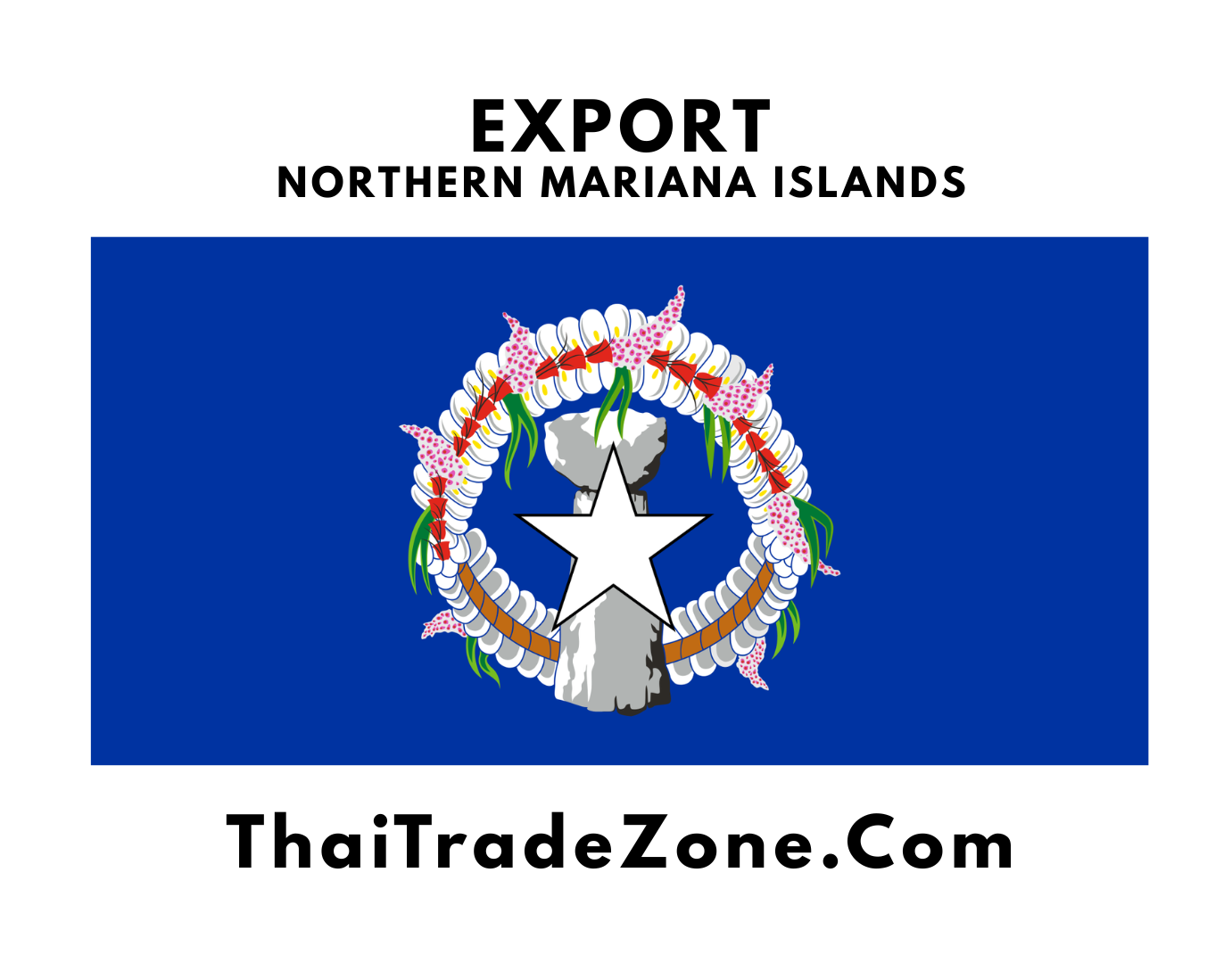 "Exporting high-quality products from the Northern Mariana Islands globally with ThaiTradeZone – featuring food, beauty, wellness, fashion, and electronics."