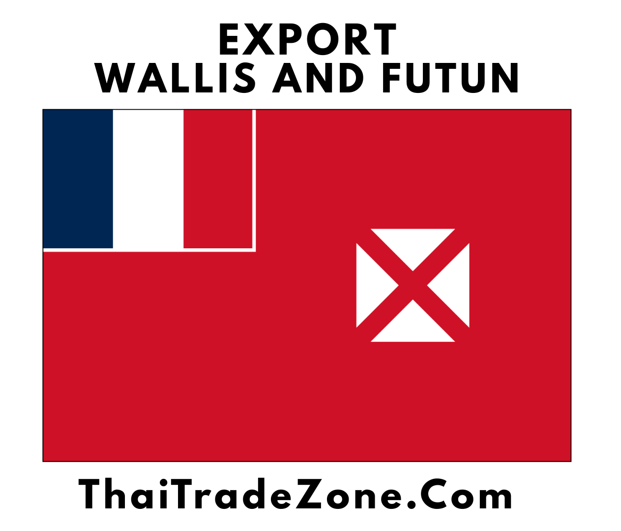 "Global export of Wallis and Futuna products with ThaiTradeZone.com, offering food, beauty, wellness, and lifestyle goods to international markets."