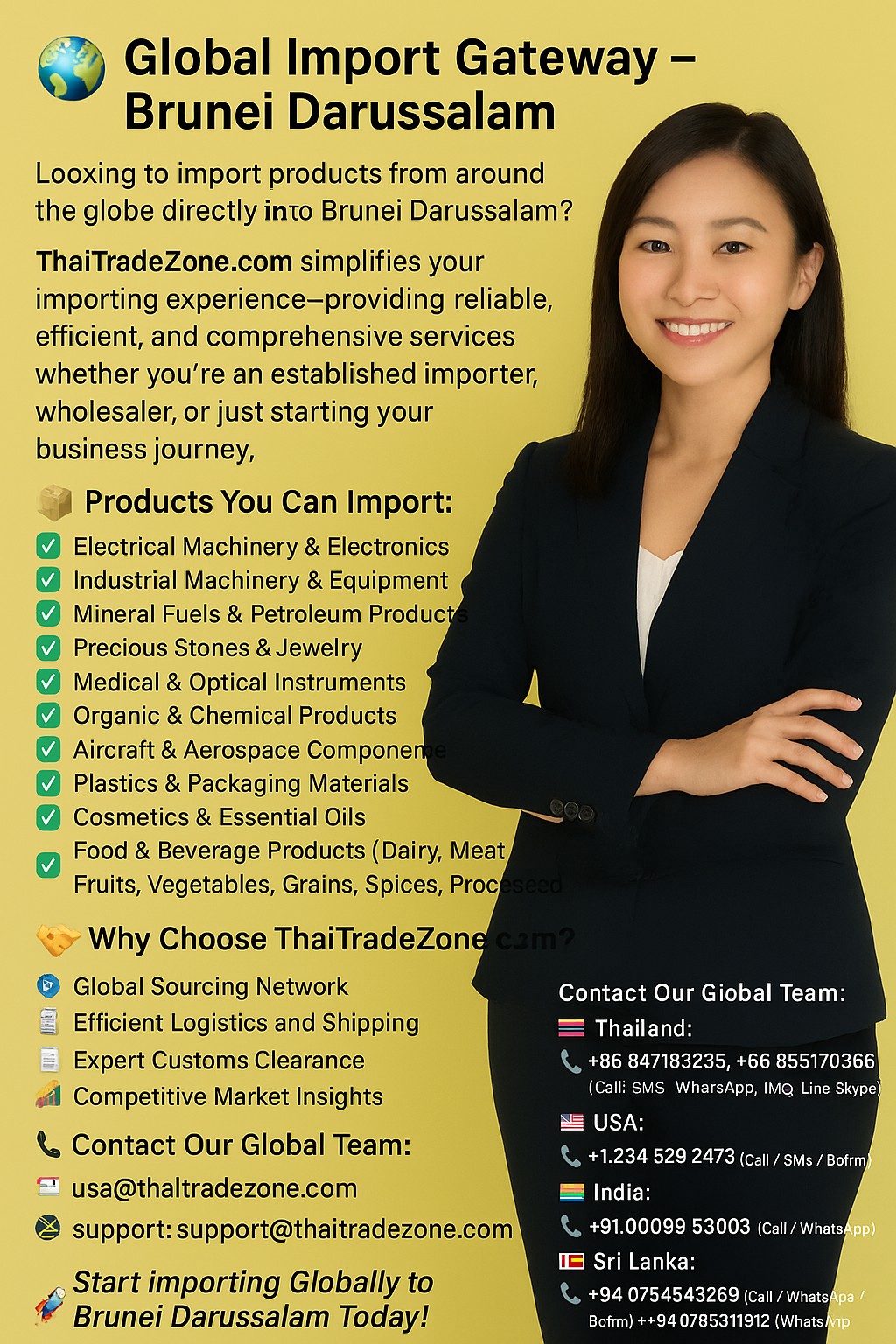"Global Import Gateway for Brunei Darussalam featuring a professional woman in business attire, promoting ThaiTradeZone.com’s services for importing various products including electronics, machinery, food, and more. The graphic includes contact details for different regions and encourages global importing to Brunei Darussalam."