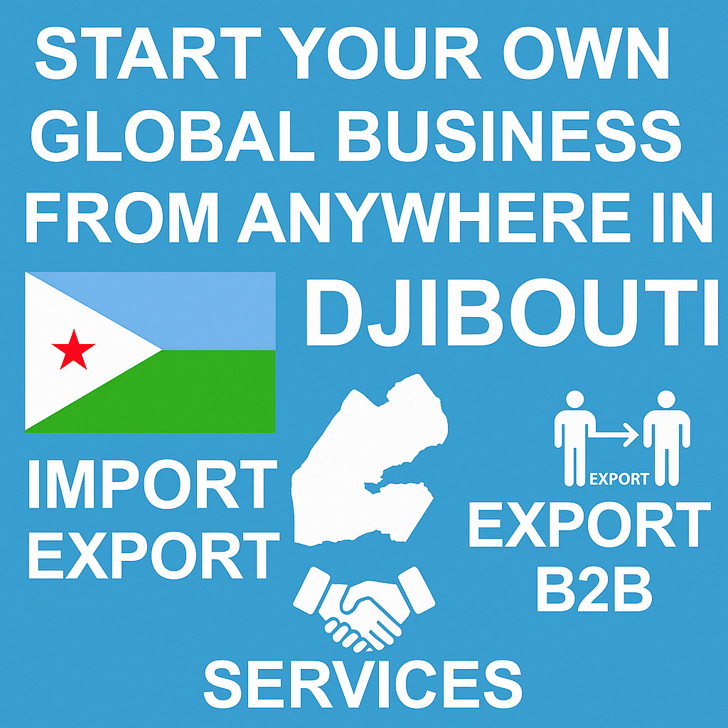 Start Business in Djibouti with ThaiTradeZone - No Investment