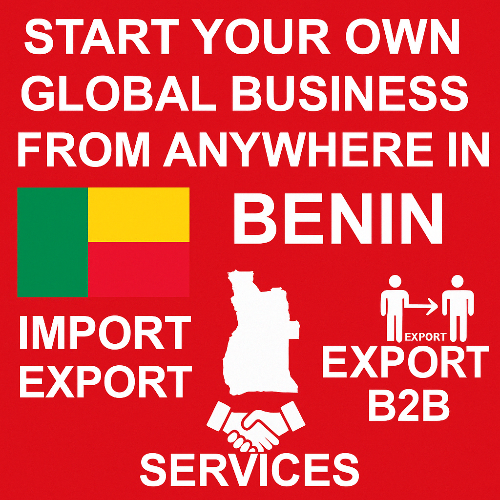 Start Global Business in Benin | No Investment ThaiTradeZone