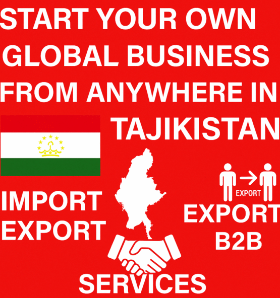 Start Global Business in Tajikistan - No Investment