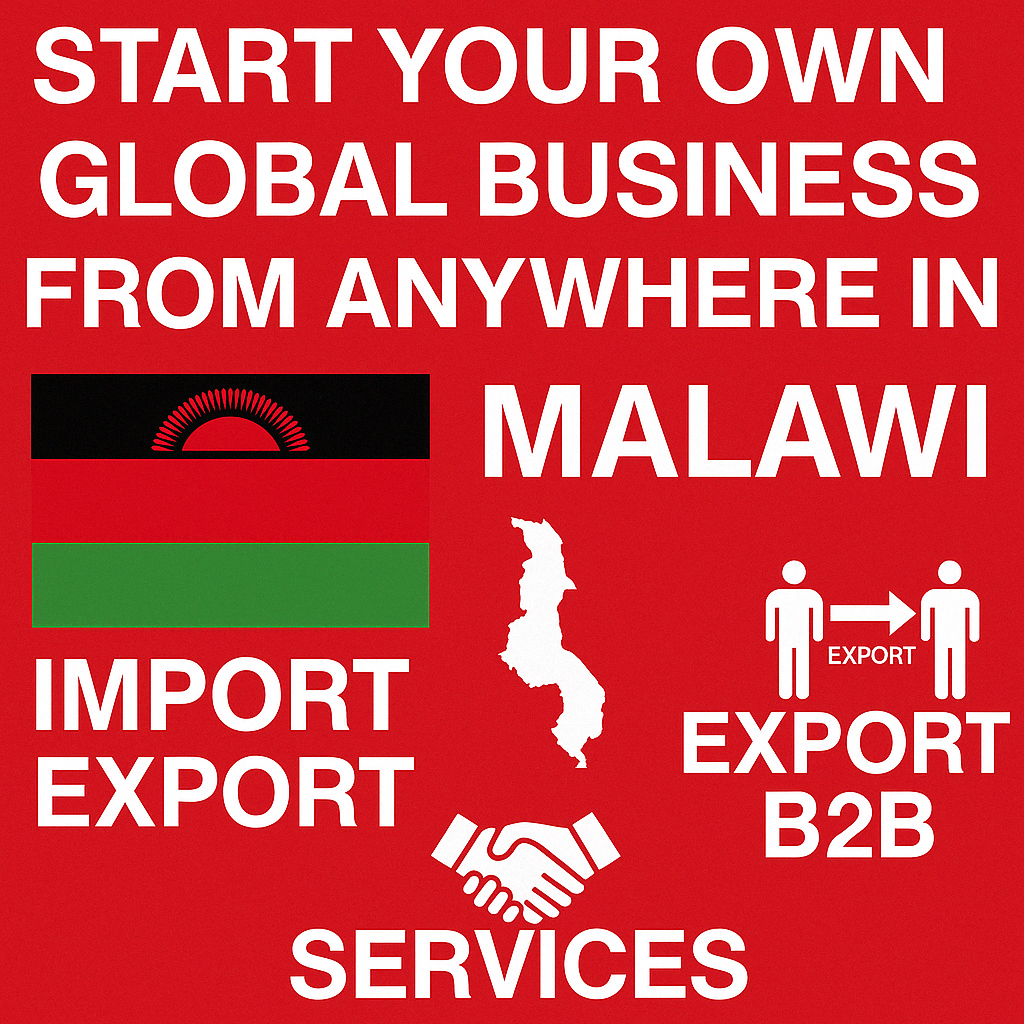 Malawi Global Business Partner – Zero Investment | ThaiTradeZone