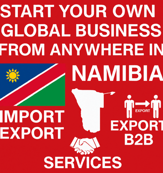 Start Business in Namibia – No Investment | ThaiTradeZone