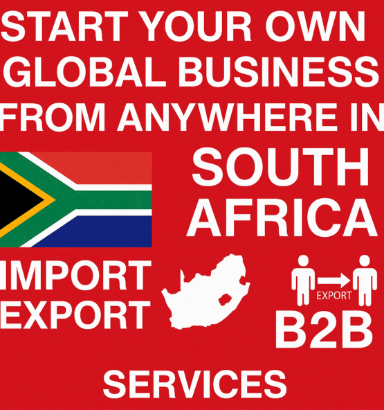 Start Global Business in South Africa – No Investment