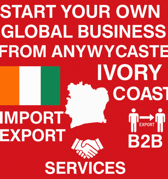 "Ivory Coast Global Business | Zero Investment Opportunity"