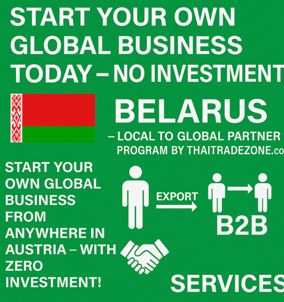 Start Business in Belarus – ThaiTradeZone Partner Program