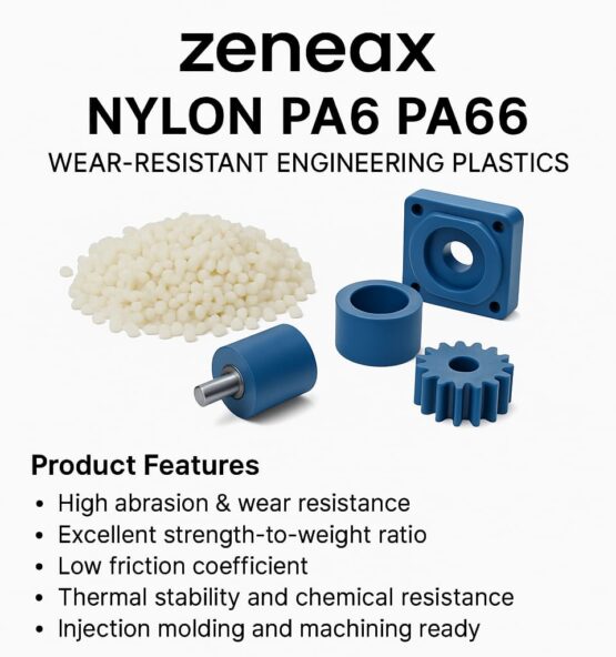 Zeneax Nylon PA6 PA66