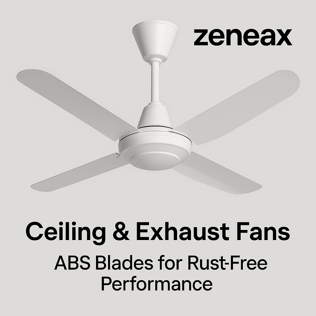 Zeneax™ Ceiling & Exhaust Fans