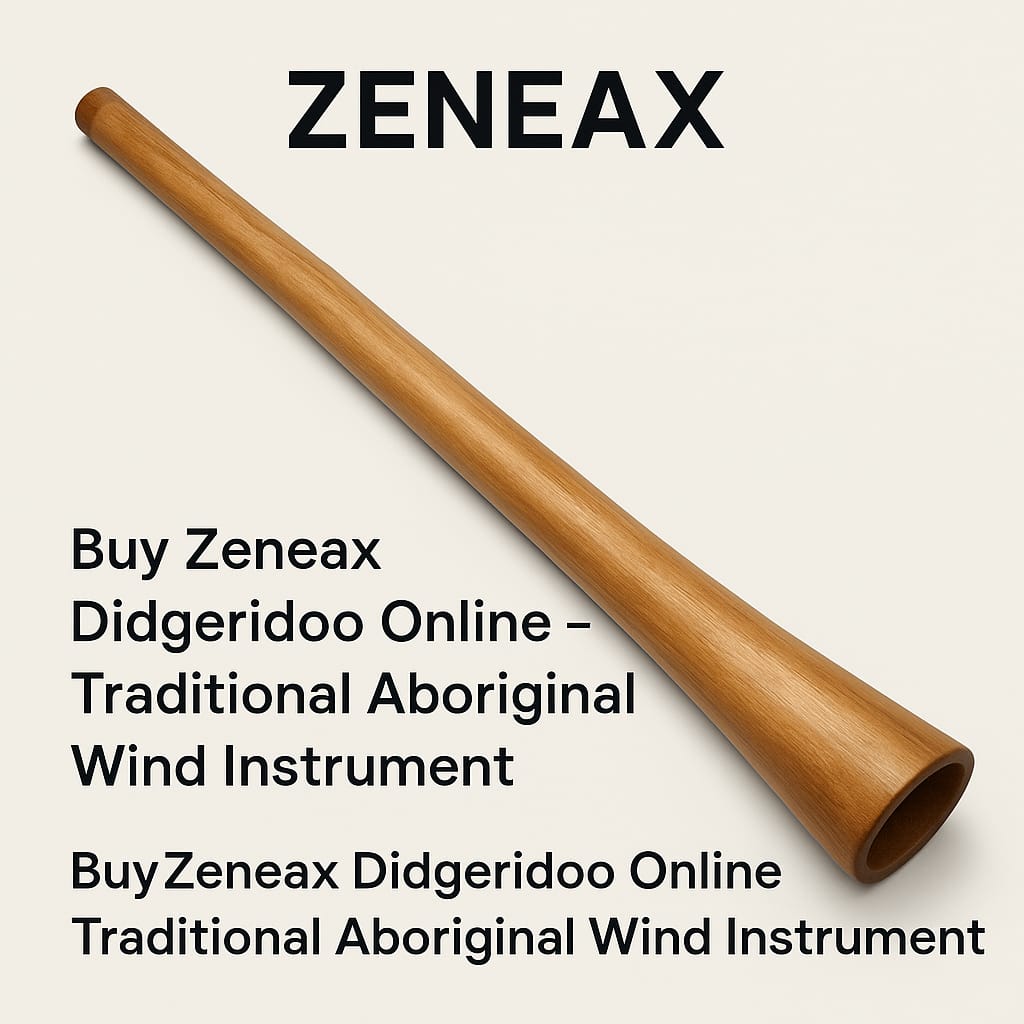 Buy Zeneax Didgeridoo Online